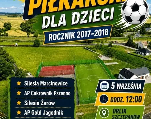 Turniej piłkarski dla dzieci na Orliku w Szczepanowie już w sobotę
