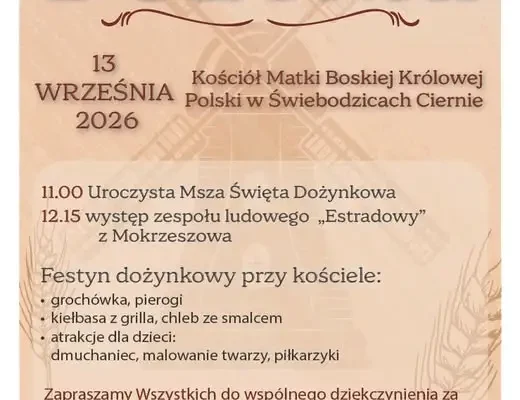 Dożynki w Cierniach: Święto Plonów z Misterium Chleba