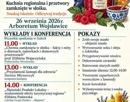 „ALE DŻEM” w Arboretum Wojsławice – święto kuchni regionalnej i przetworów