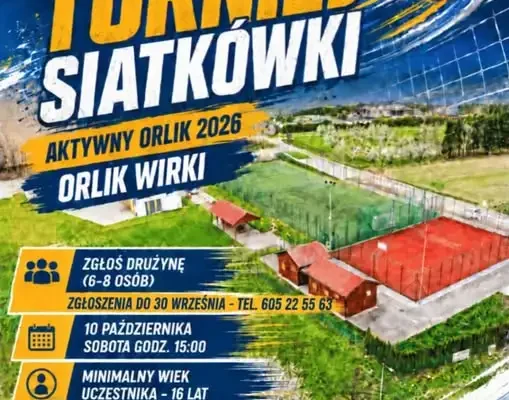 Turniej Siatkówki na Orliku w Wirkach – zapisy do 30 września