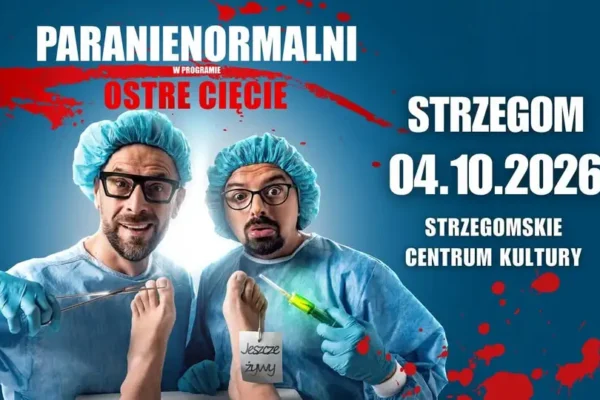 Kabaret Paranienormalni w Strzegomiu – nowy program „Ostre Cięcie”