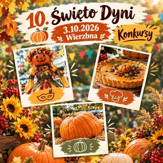 10. Święto Dyni w Wierzbnej – konkursy, nagrody i dyniowe atrakcje