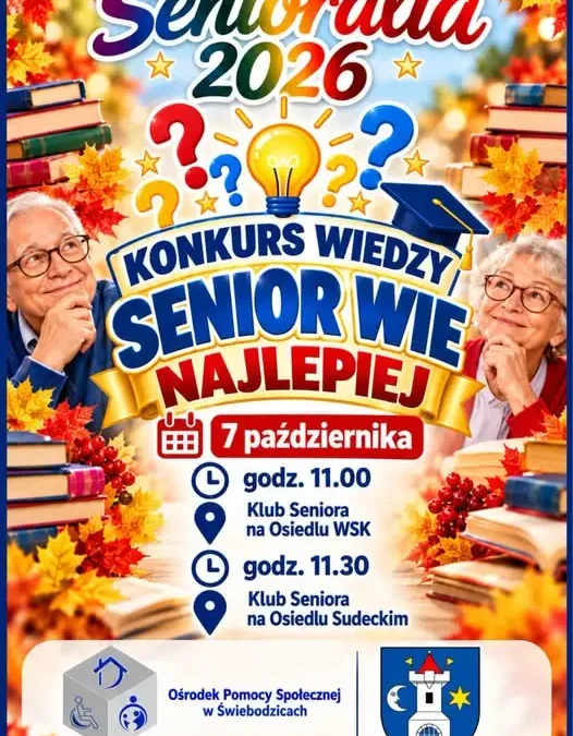 Senioralia 2026 w Świebodzicach – dziś konkurs wiedzy „Senior wie najlepiej”
