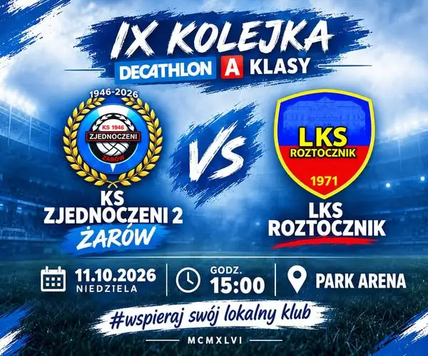 Żarów wraca na Park Arenę. Mecz IX kolejki z LKS Break Farm Roztocznik